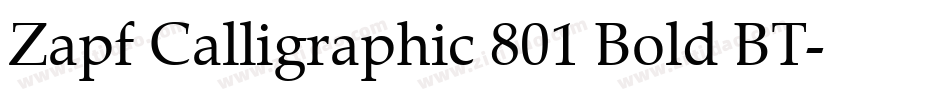 Zapf Calligraphic 801 Bold BT字体转换